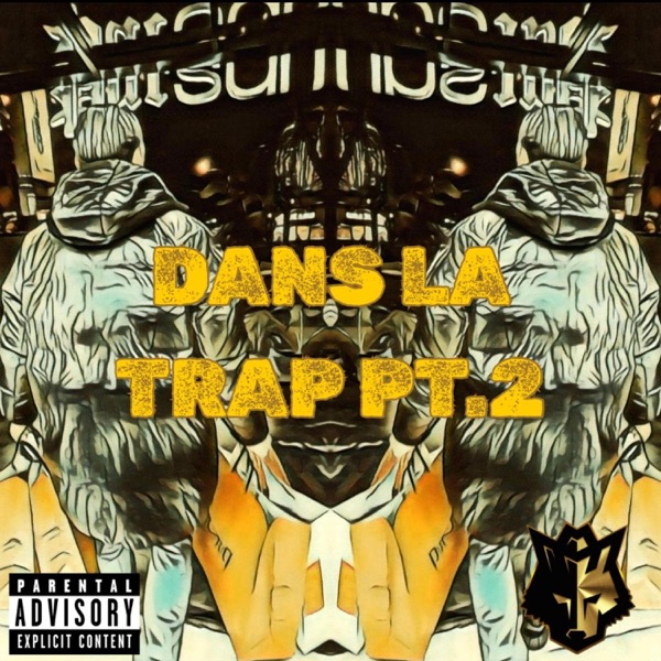 Dans La Trap Pt. 2