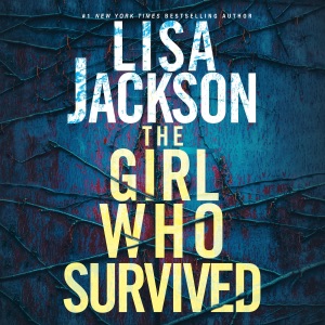 The Girl Who Survived (Unabridged)