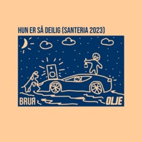 Hun er så Deilig (Santeria 2023) - Single - Brur & Olje