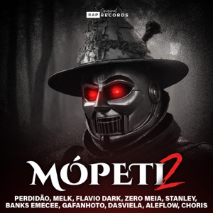 Mópeti 2 (feat. Zero Meia, Stanley, Banks Emecee, Gafanhoto, DasViela, AleFlow & Choris)