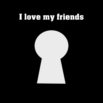 I love my friends - Single