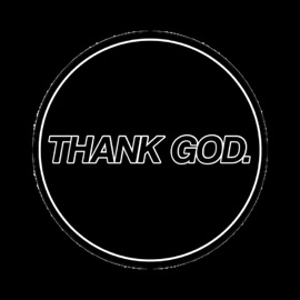 Thank God Robintino.