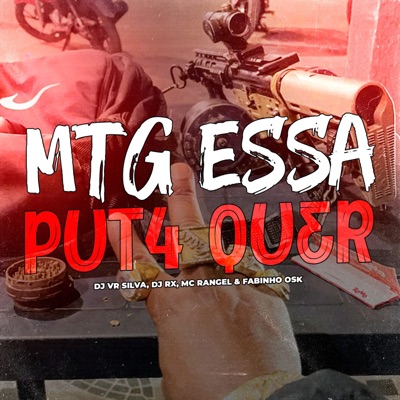 MTG ESSA PUTA QUER (feat. RX) - Single