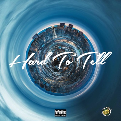 Hard To Tell - Single