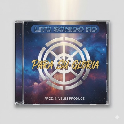 Para su gloria (feat. Lito Sonido RD) - Single