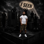 I Seen - Single