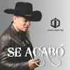 Se acabó