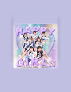 Happygirlsを聴いたり、ミュージックビデオを鑑賞したり、経歴やツアー日程などを確認したりしましょう！