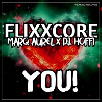 You! (HandsUp Mix) - Single - Flixxcore, Marq Aurel & DJ. Hoffi