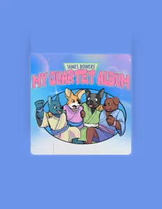 Poslechněte si interpreta James Bowers, sledujte hudební videa, přečtěte si životopis, podívejte se na data turné a další informace.