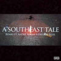 A SouthEast Tale (feat. Andre Auram & Freddy Blue) - Single - Scriptures562