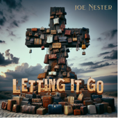 Letting It Go - Joe Nester Cover Art