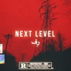 Next Level - Single