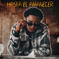 Hasta El Amanecer - Single - More Fire
