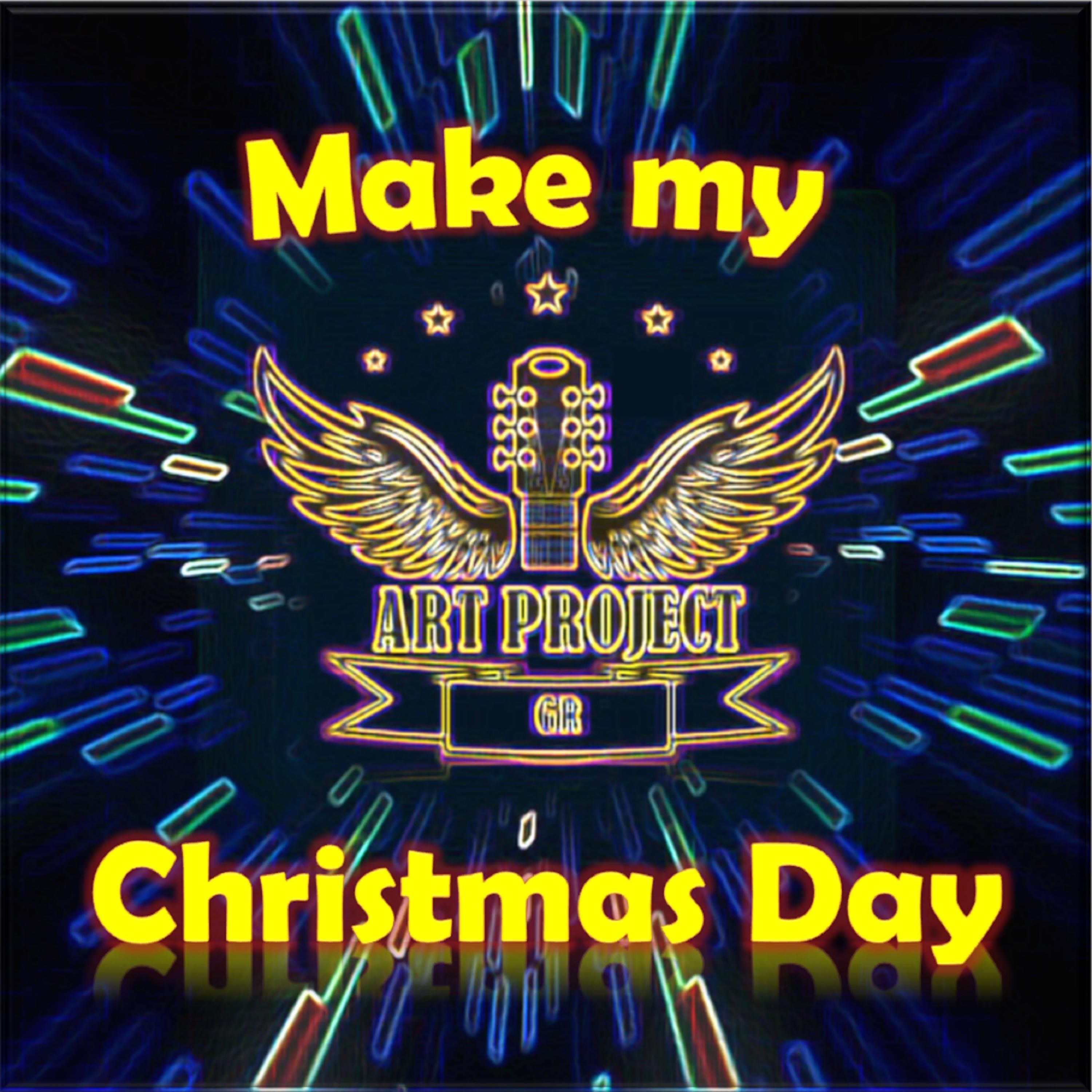 Make my Christmas day! - Single