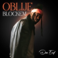 Oblije Blockem (Baby Gyal) - Single - Dee End