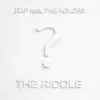 The Riddle