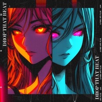 Drop That Beat (200 BPM Version) - Single - RAYZEN