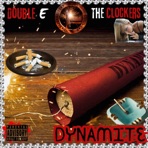 Dynamite (feat. The Clockers, The Grigga & Strait 28) - Single