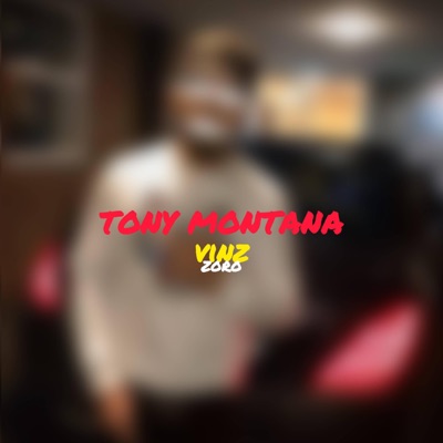 TONY MONTANA (feat. Vinz) - Single