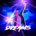 Dreams