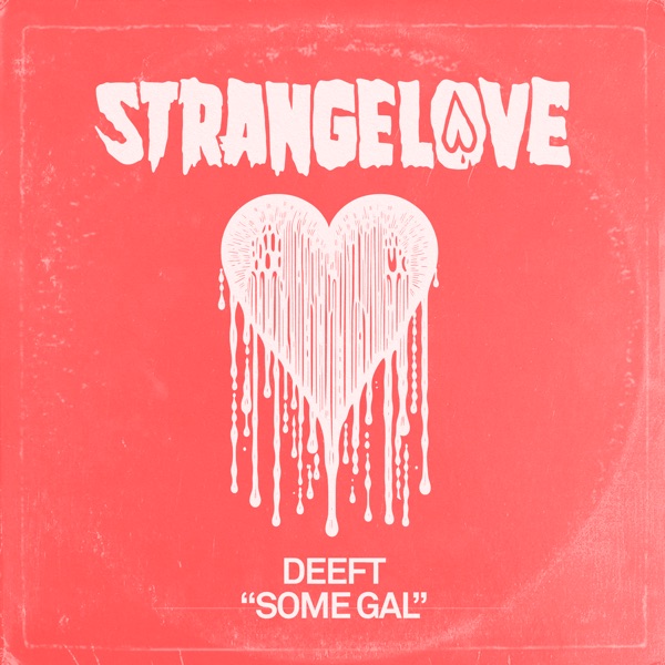Some Gal - Single