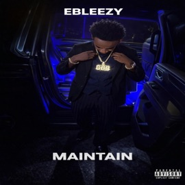 MainTain II Ebleezy
