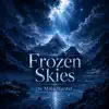 Frozen Skies