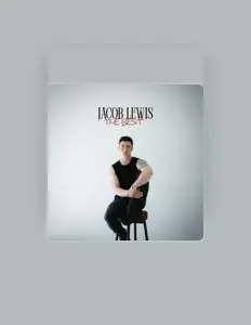 Listen to Jacob Lewis, watch music videos, read bio, see tour dates & more!