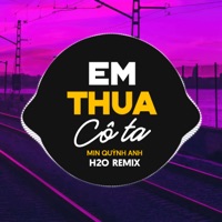 Em Thua Cô Ta (Remix) - Single - Min Quỳnh Anh