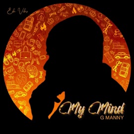My mind G manny
