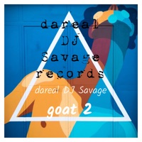 Goat 2 - Dareal DJ Savage