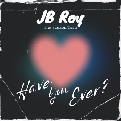 Have You Ever (Radio Edit) - Single