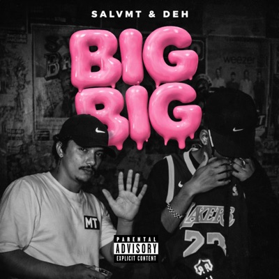 Big Big (feat. Deh) - Single