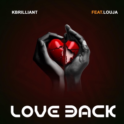 Love Back (feat. Louja) - Single