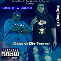 Cake or Die Forever: All Blue - King Dough CCE