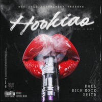 Hookiao (feat. DAEL, RICH ROCE & SEITD) - Single - THE GOLD GENERATION