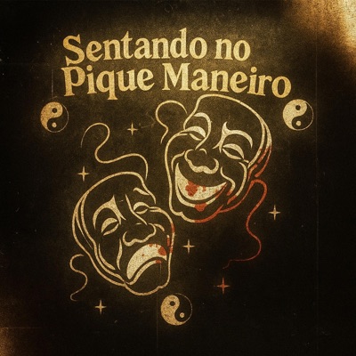 Sentando no Pique Maneiro - Single