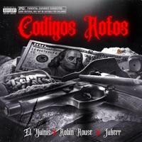 Codigos Rotos (feat. Robin Rouse & Jakerr) - Single - El Yainis