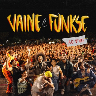 Vaine e Funkse (Ao Vivo)