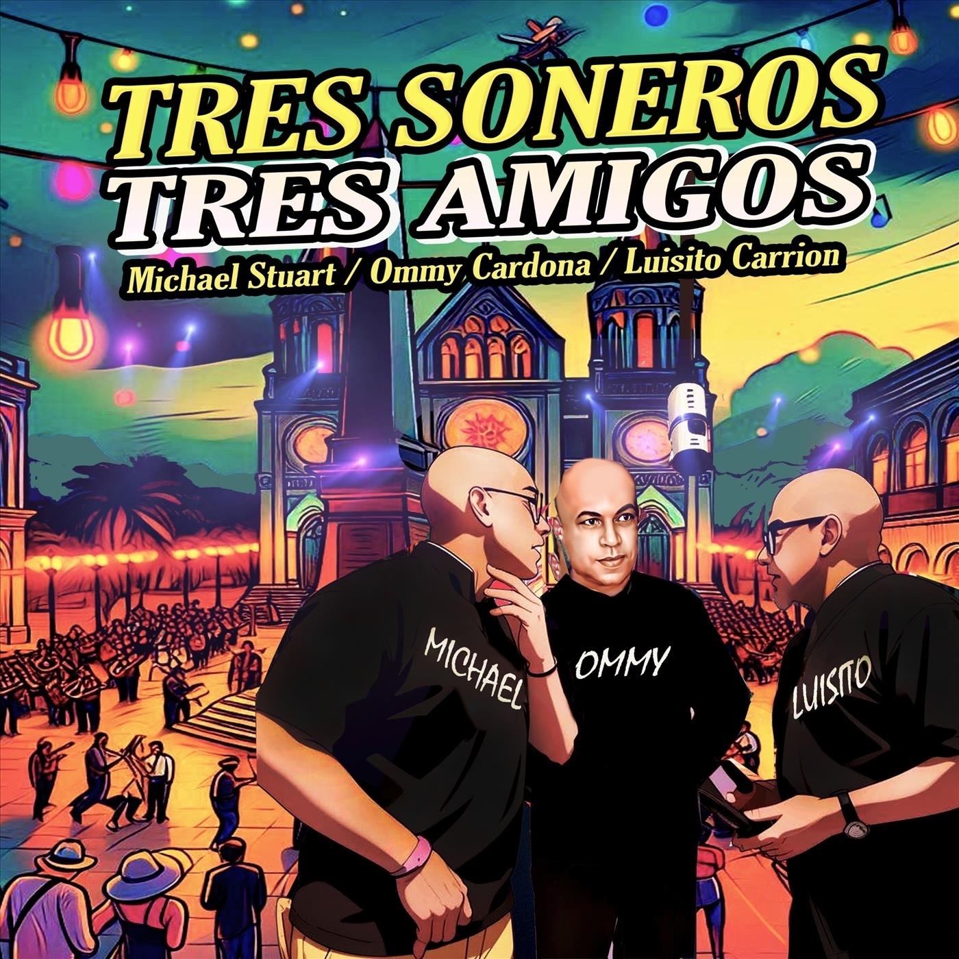 Tres Soneros Tres Amigos - Single