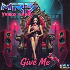 Give Me (feat. Yanko Ivanov) MRB