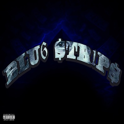 BLU6 $tR1P$ (feat. CHYNNA MANE & Menace Fiend) - Single