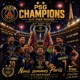 PSG À TOUT MOMENT VERSION PSG CHAMPIONS Single