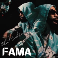 Fama - Single - Phat Cobra