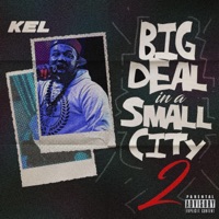 Big Deal In A Small City 2 - KEL