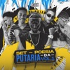 Set - Poesia da Putaria Vol.01 (feat. MC Guuh o pixadão & ZKzin) - Single