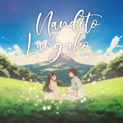 Nandito Lang Ako (feat. Honjoms) - Single