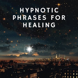Hypnotic Phrases for Healing