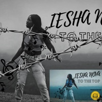 To the Top - Single - IESHA NOVA